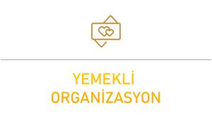 yemekli organizasyon